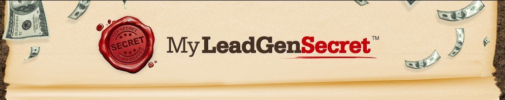 The My Lead Gen Secret Review | A Rare, Legitimate Program for 2019