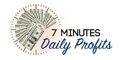 7 Minutes Daily Profits